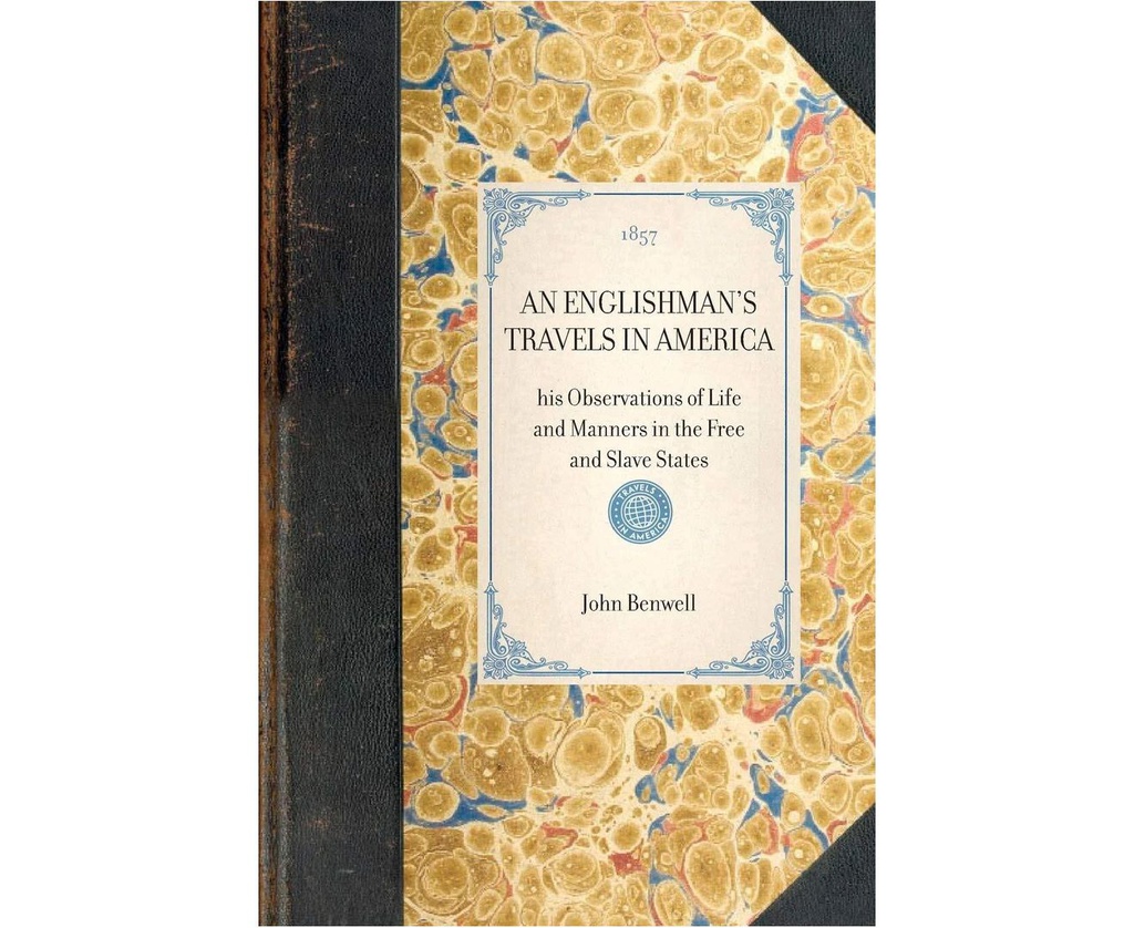 ENGLISHMAN'S TRAVELS IN AMERICA PAPERBACK BOOK