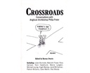 CROSSROADS: CONVERSATIONS WITH ANGLICAN ARCHBISHOP PHILIP FREIER PAPERBACK