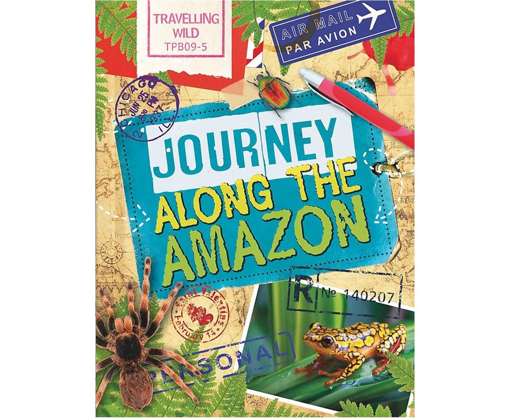 TRAVELLING WILD: JOURNEY ALONG THE AMAZON ALEX WOOLF PAPERBACK BOOK