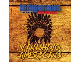 [CH_0051] INDIGENOUS - VANISHING AMERICANS [COMPACT DISCS]